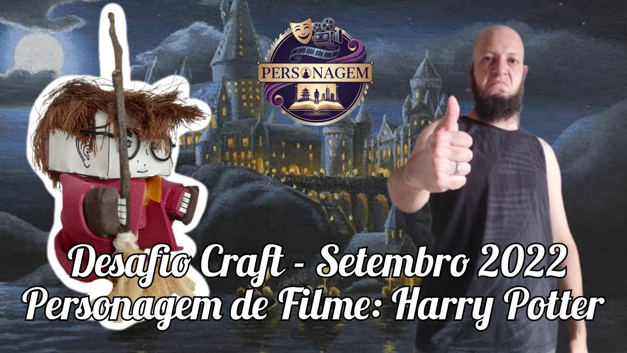 [DESAFIO CRAFT] HARRY POTTER - Setembro de 2022 