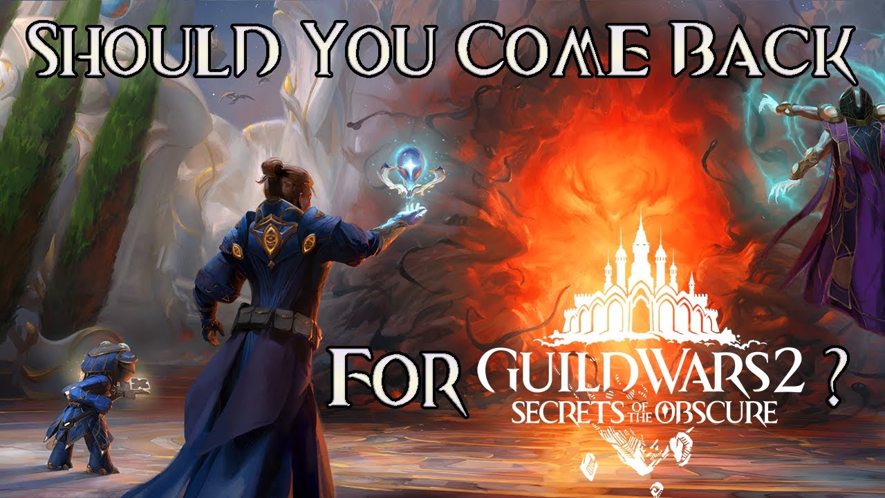 I am coming back for GW2 Secrets of the Obscure!