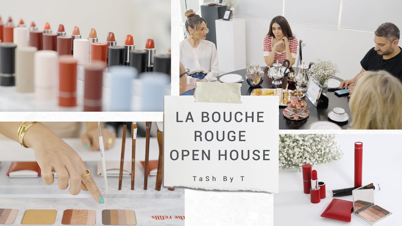 At The House | La Bouche Rouge Open House| Clean Beauty | جمال نظيف