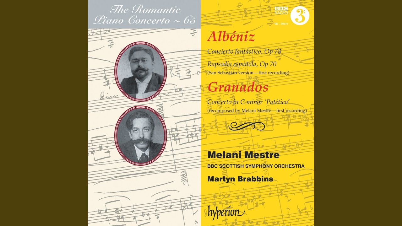 Albéniz: Rapsodia española, Op. 70