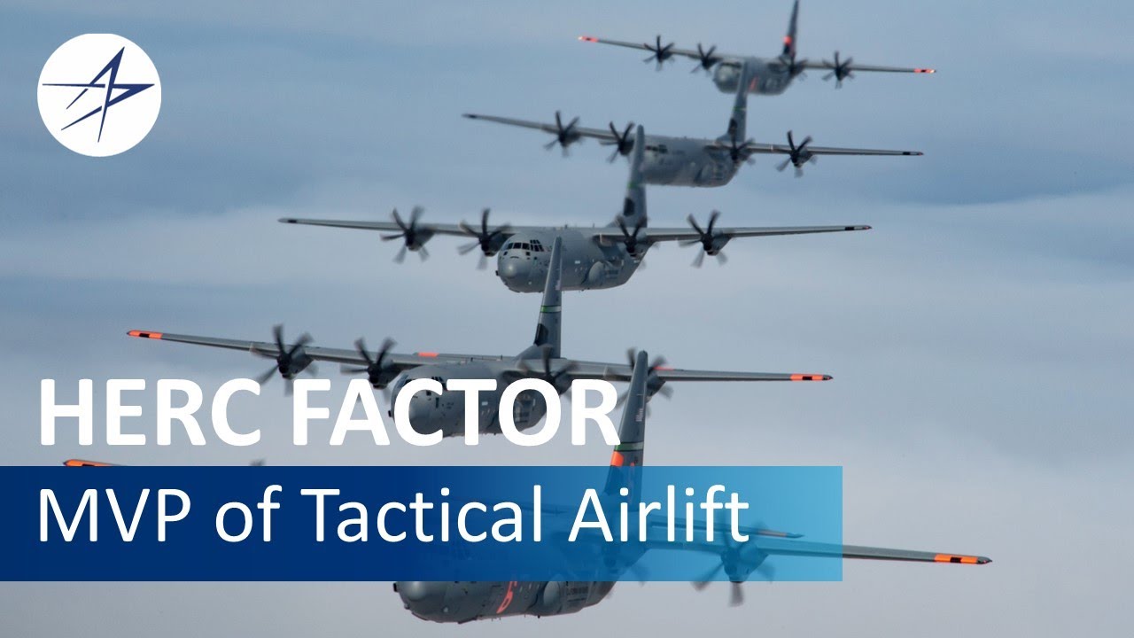 Herc Factor: Why the C-130J Super Hercules is the MVP