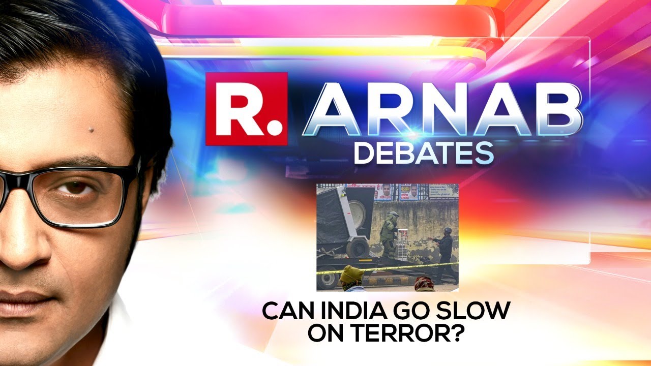 Delhi IED Probe: Pak Link Emerges In Terror Plot, Security Beefed Up Across India | Arnab Debates