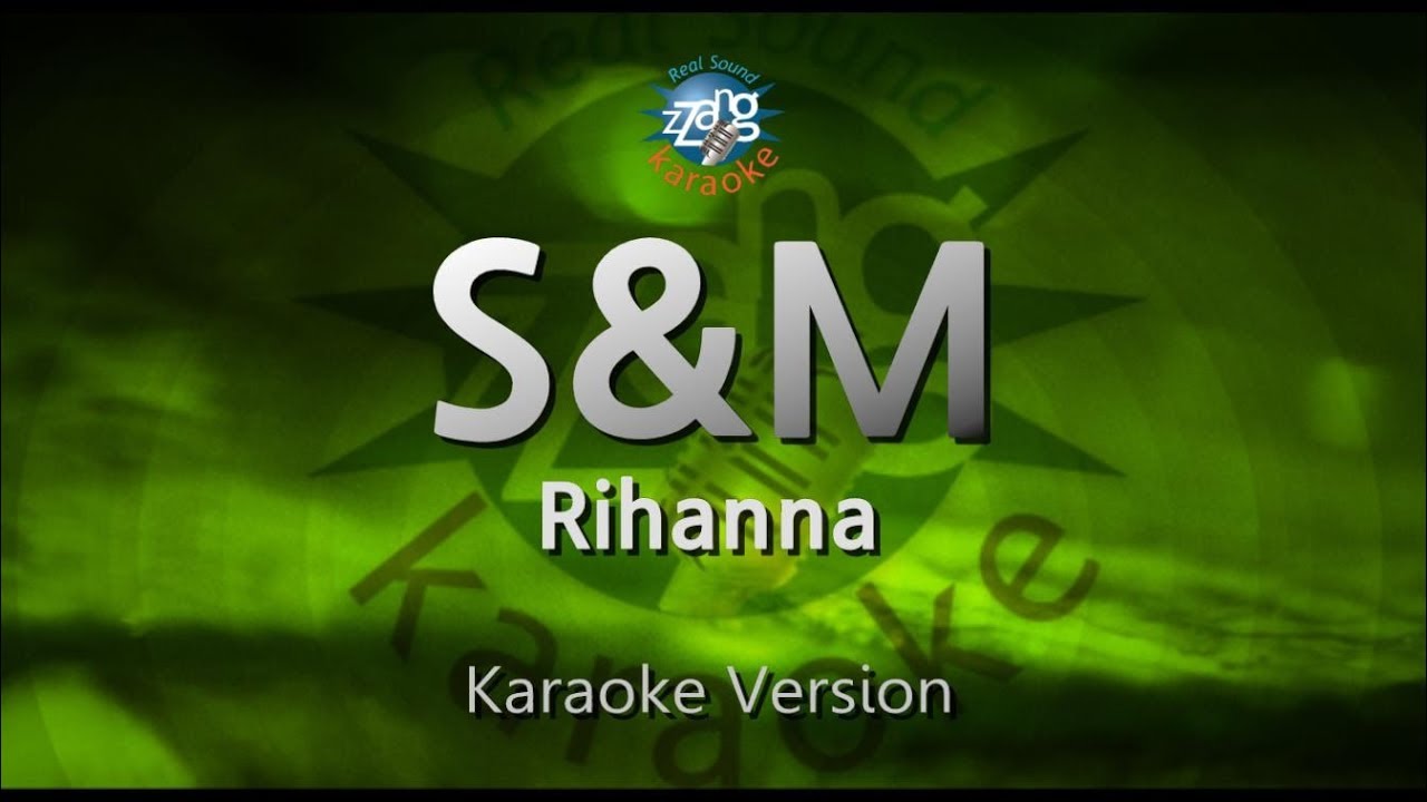 Rihanna - S&M (Melody) (Karaoke Version)