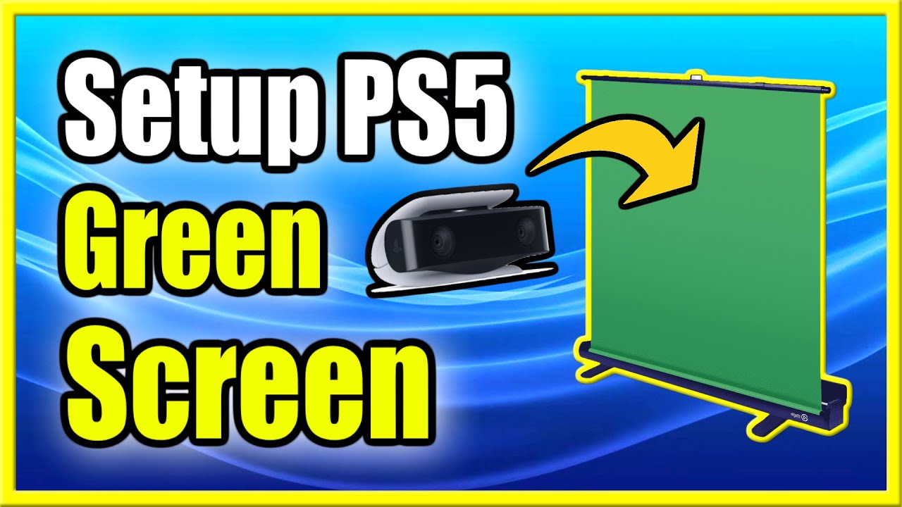 How to Setup Green Screen with PS5 Camera for Live Streams! (Remove Background!)