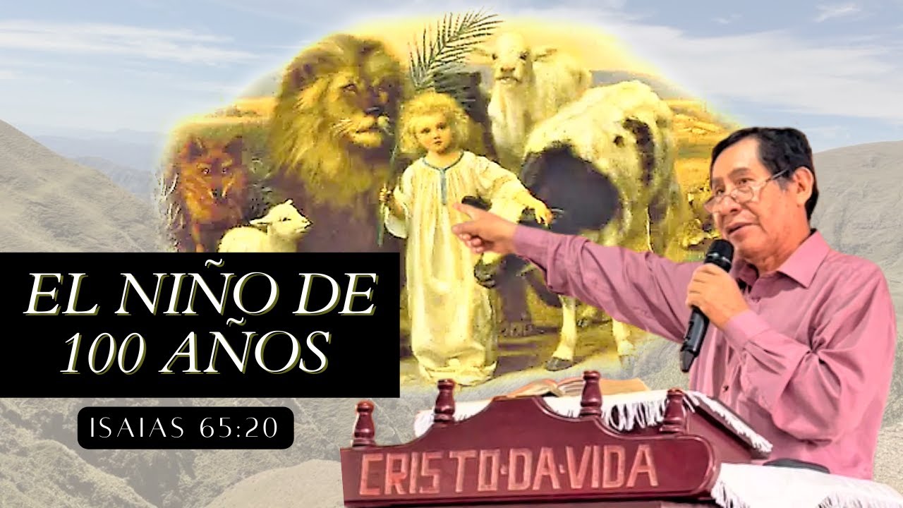 EL NIÑO DE 100 AÑOS