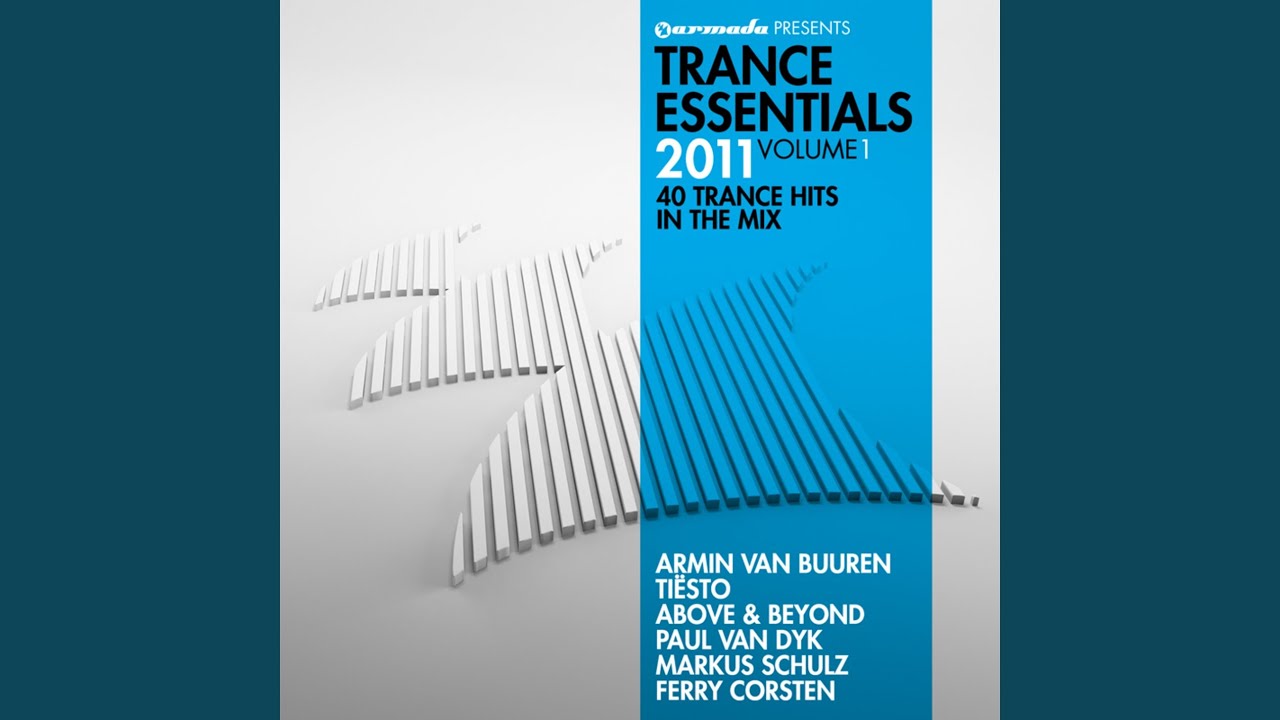 Trance Essentials 2011, Vol. 1 (Full Continuous Mix Part 2)