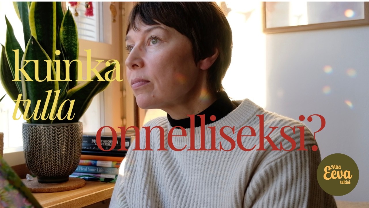 Onni löytyy kun lakkaa esittämästä