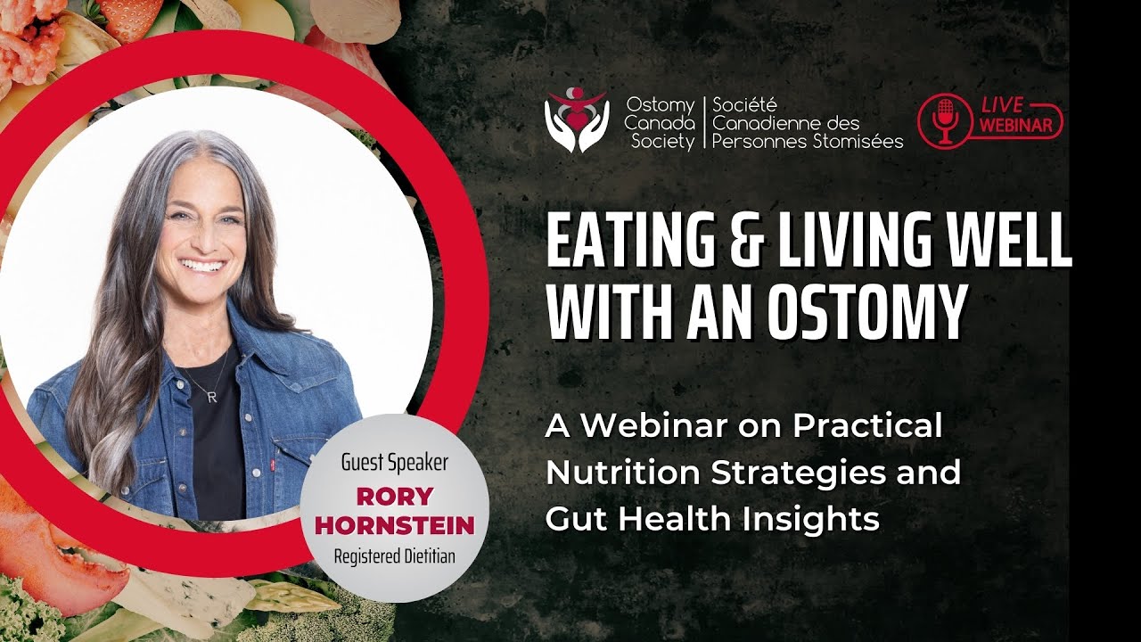 Eating and Living Well with an Ostomy | Webinar with Dietitian Rory Hornstein