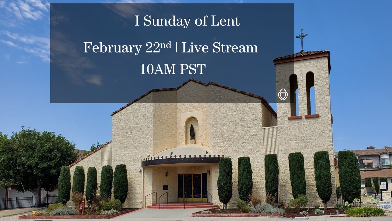 I Sunday of Lent | February 22nd