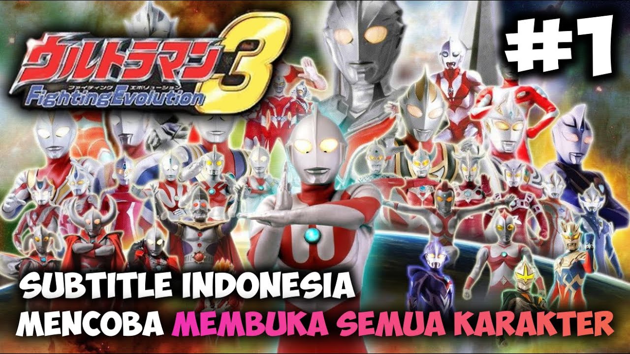 AKU INGIN MEMBUKA SEMUA KARAKTER DI GAME INI ! 【ULTRAMAN FIGHTING EVOLUTION 3】