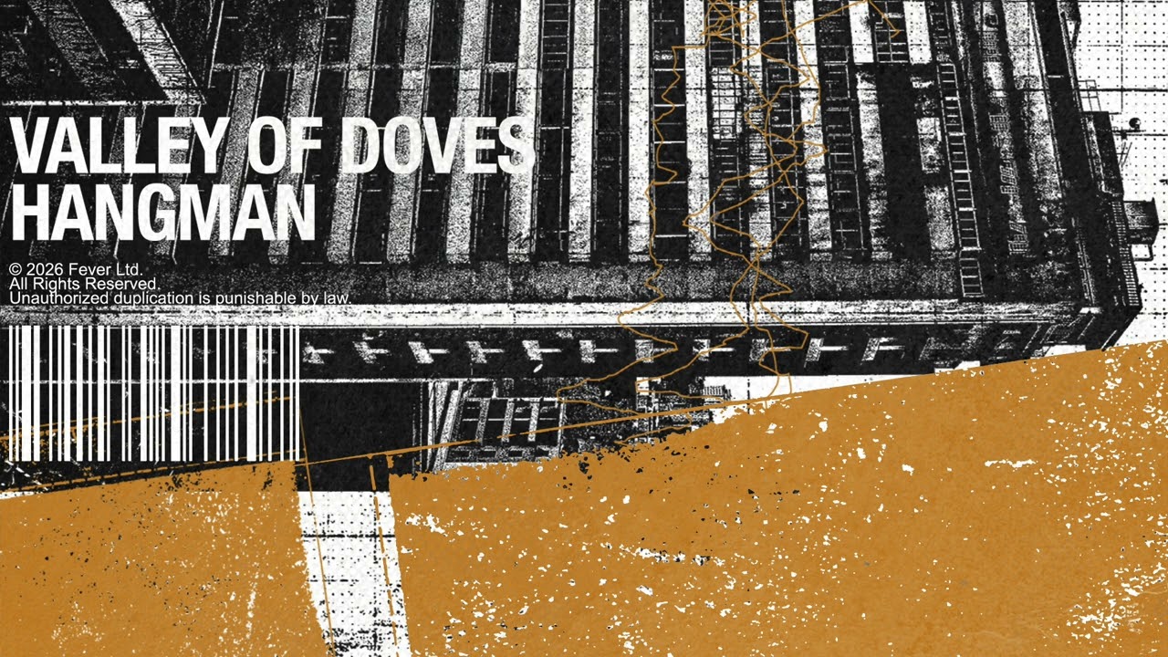 Valley Of Doves - Hangman