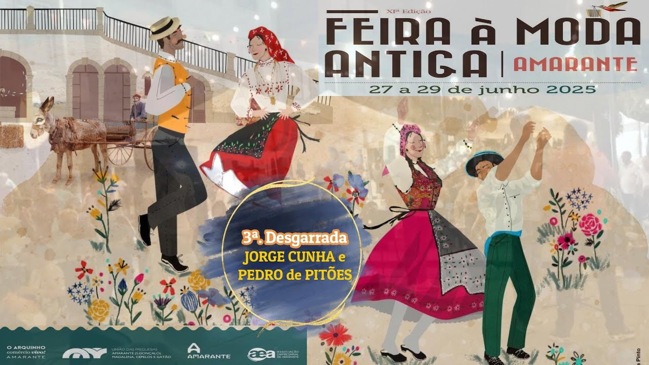 3ª. Desgarrada - JORGE CUNHA e PEDRO de PITÕES - XI Edição - FEIRA à MODA ANTIGA - AMARANTE -2025