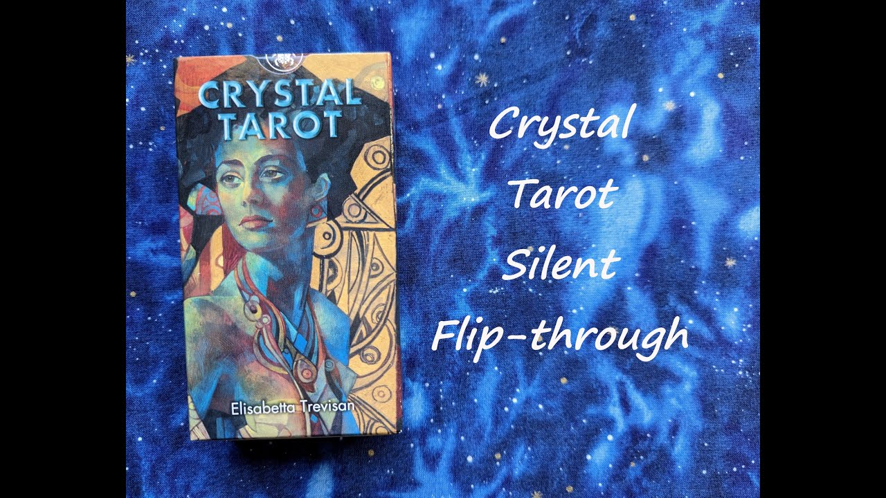 Crystal Tarot - Silent Flip-through