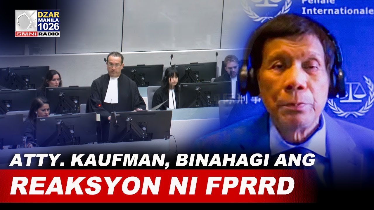Reaksyon ni FPRRD sa confirmation of charges hearing sa ICC, binahagi ni Atty. Kaufman