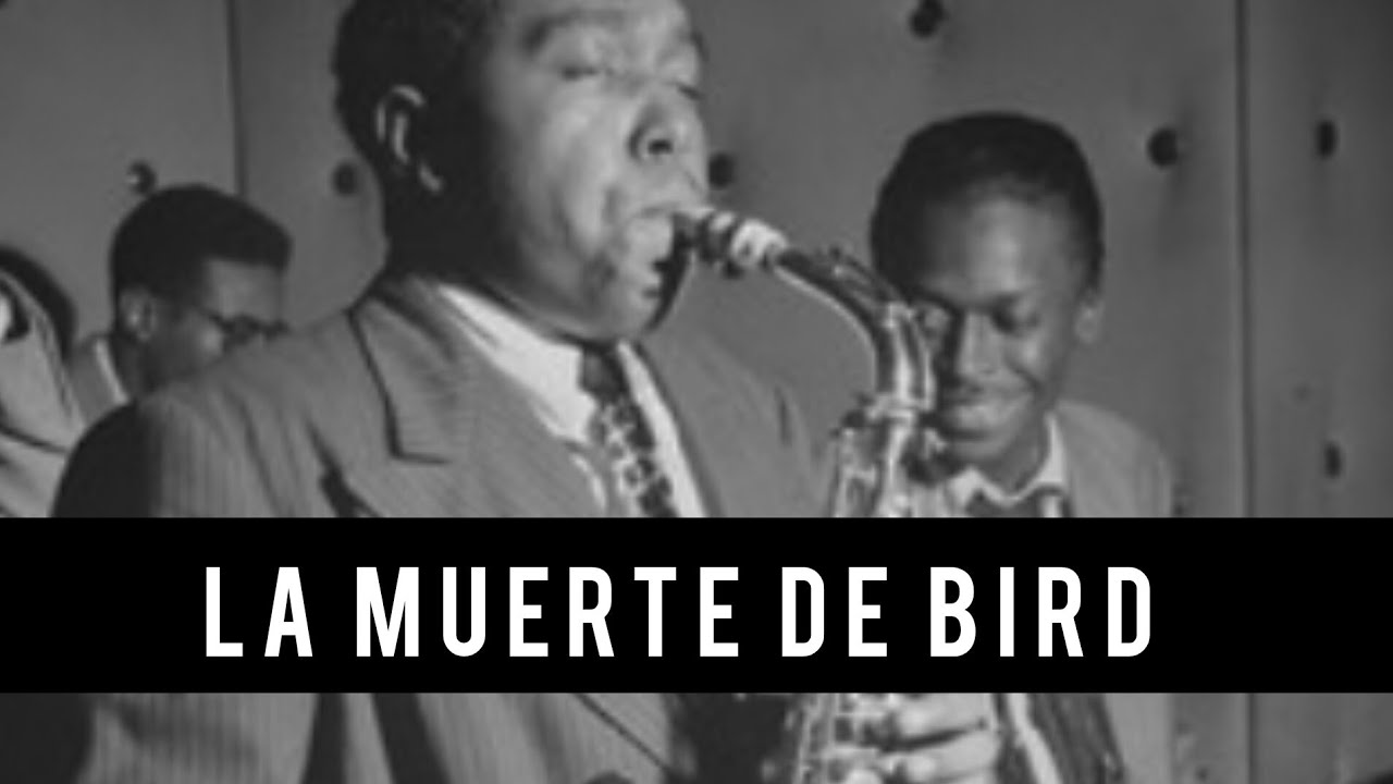 MILES DAVIS y la MUERTE de CHARLIE PARKER 'Bird' | Historia del JAZZ