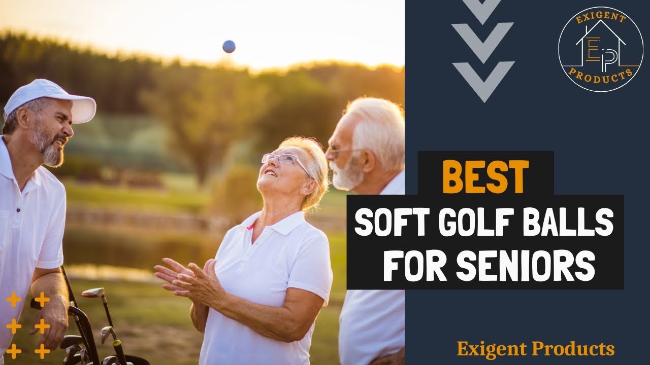 6 Best Soft Golf Balls For Seniors in 2026 [Tested & Compared Golf Balls]