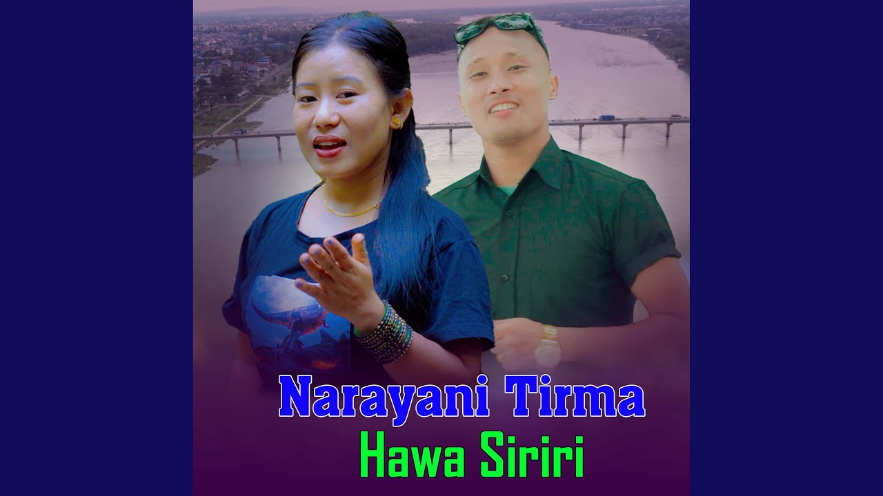 Narayani Tirma Hawa Siriri
