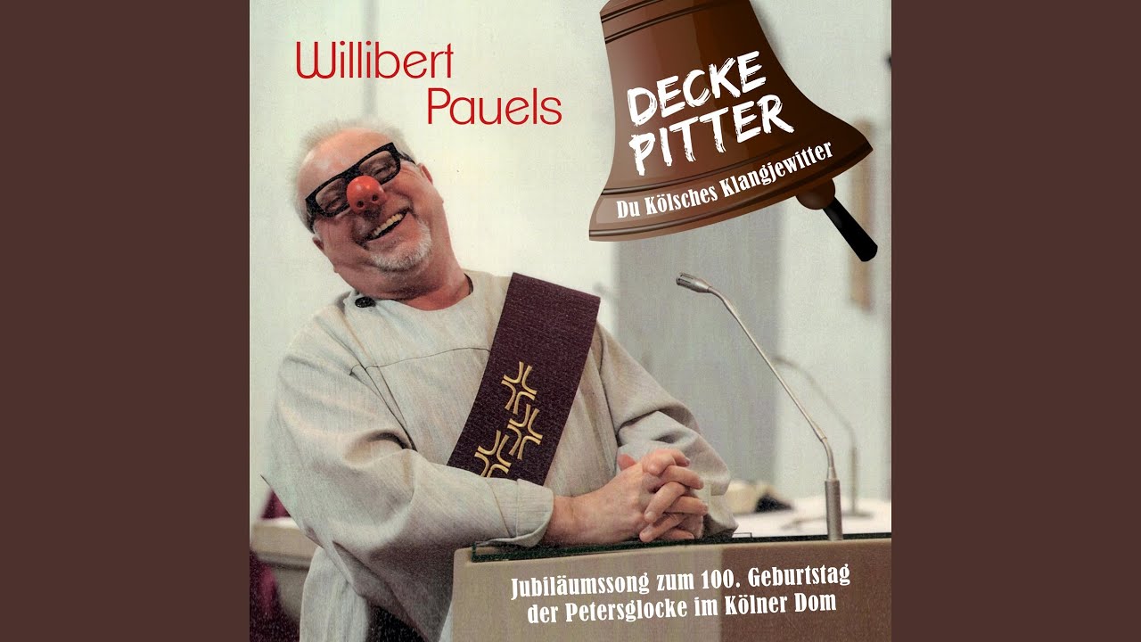 Decke Pitter - Du Kölsches Klangjewitter