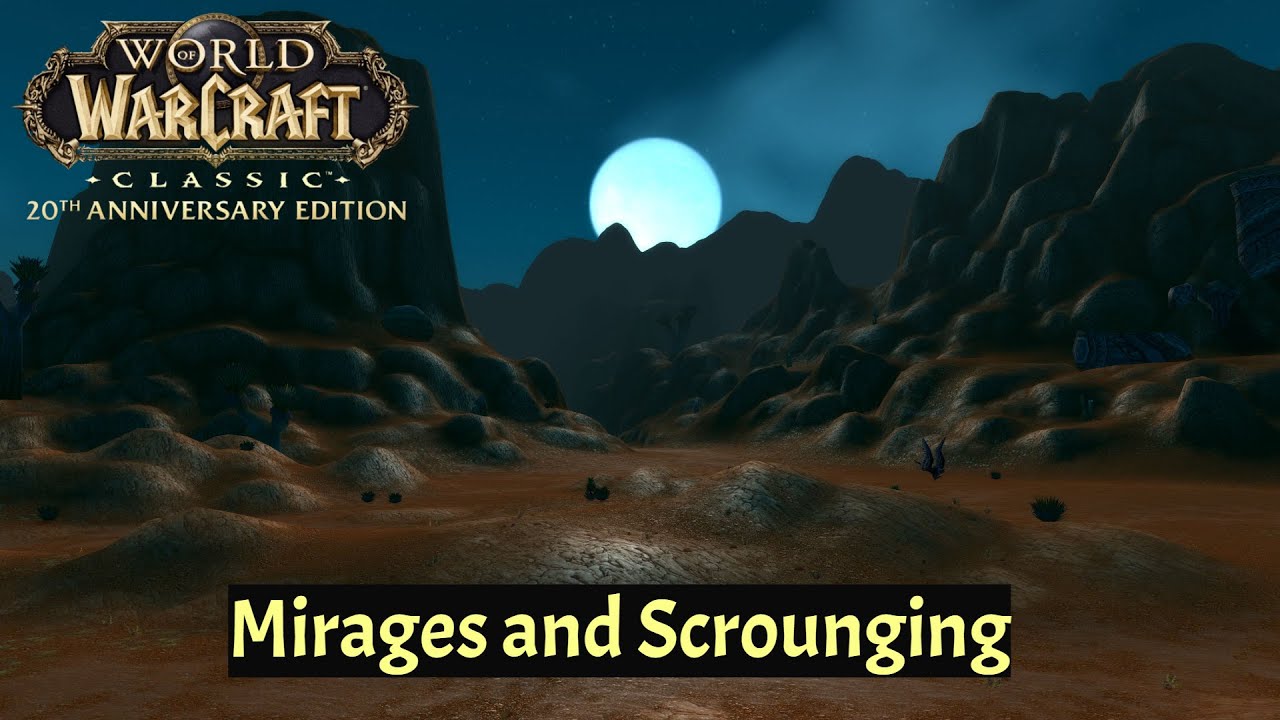Mirages | Scrounging | Rogue Gameplay | WoW Classic 2K