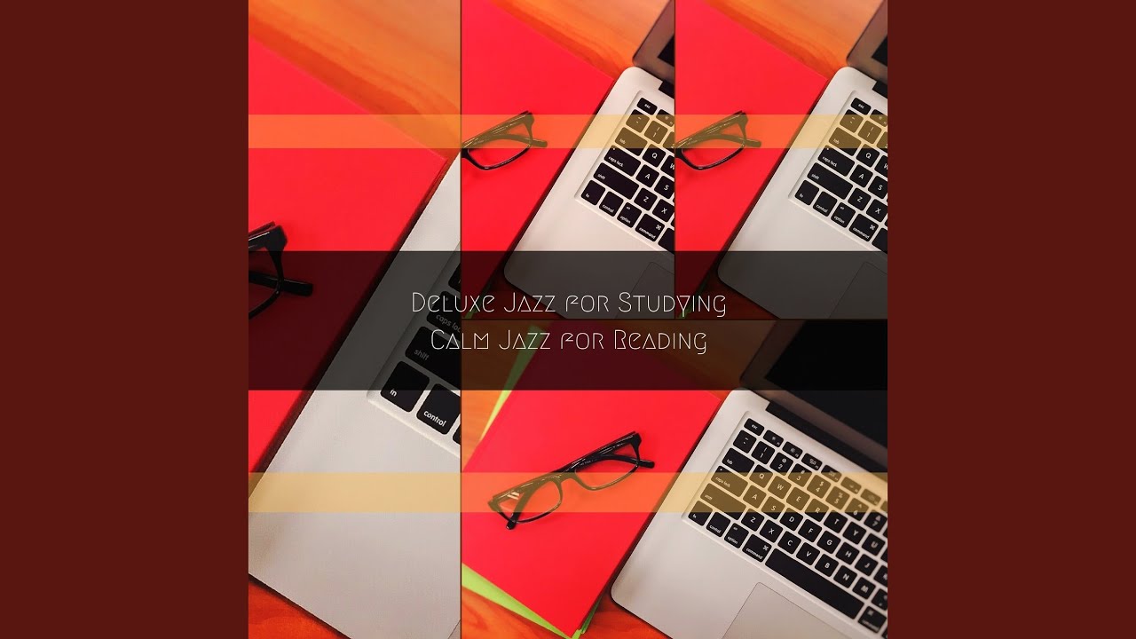 Calm Jazz for Reading