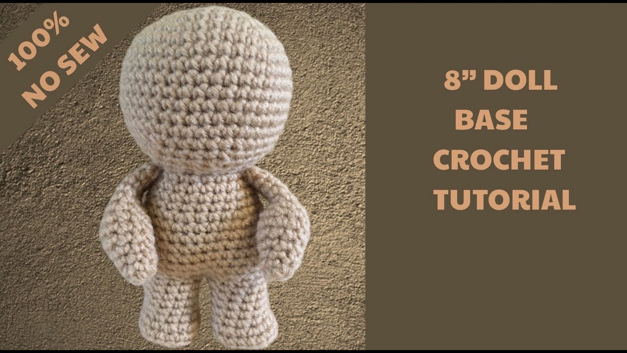 DOLL BODY BASE CROCHET TUTORIAL STANDING