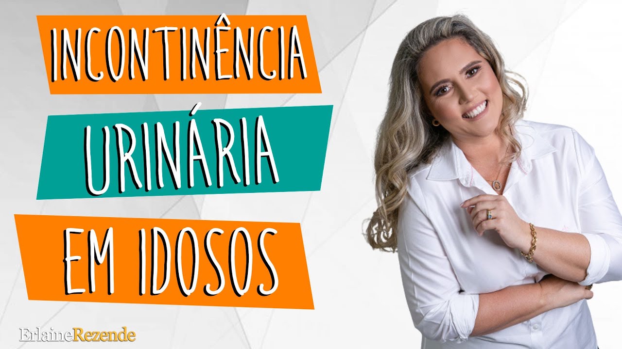 O Que Você Precisa Saber Sobre Incontinência Urinária em Idosos