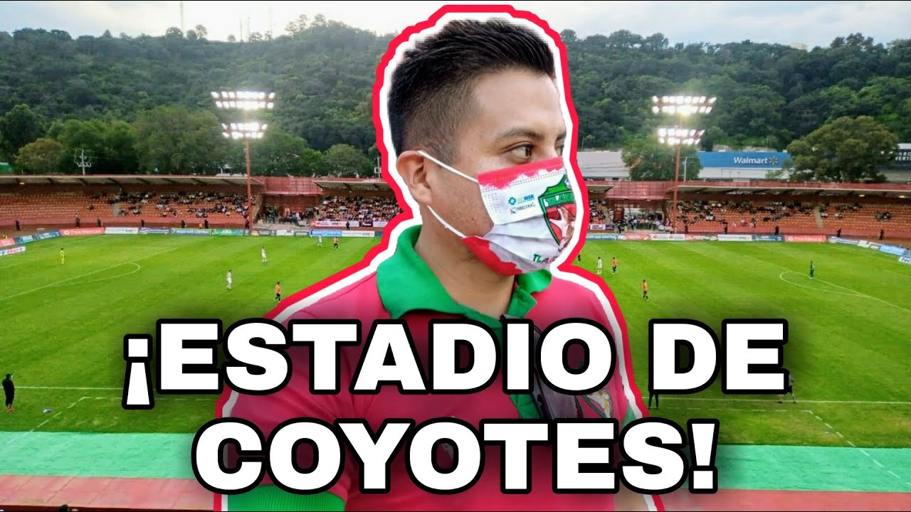 ¡¡COYOTES TLAXCALA!! (Estadio TLAHUICOLE)