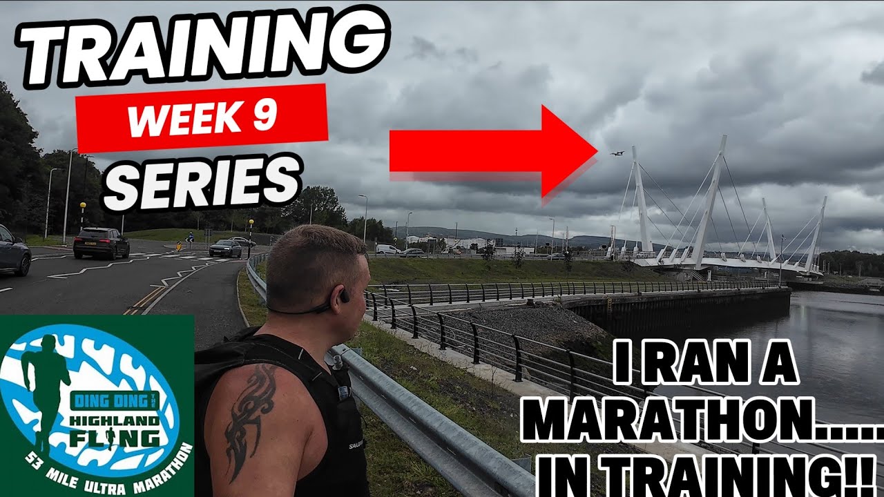THE HIGHLAND FLING | 53 MILES | WEEK 9 | I RAN A SOLO MARATHON!!!