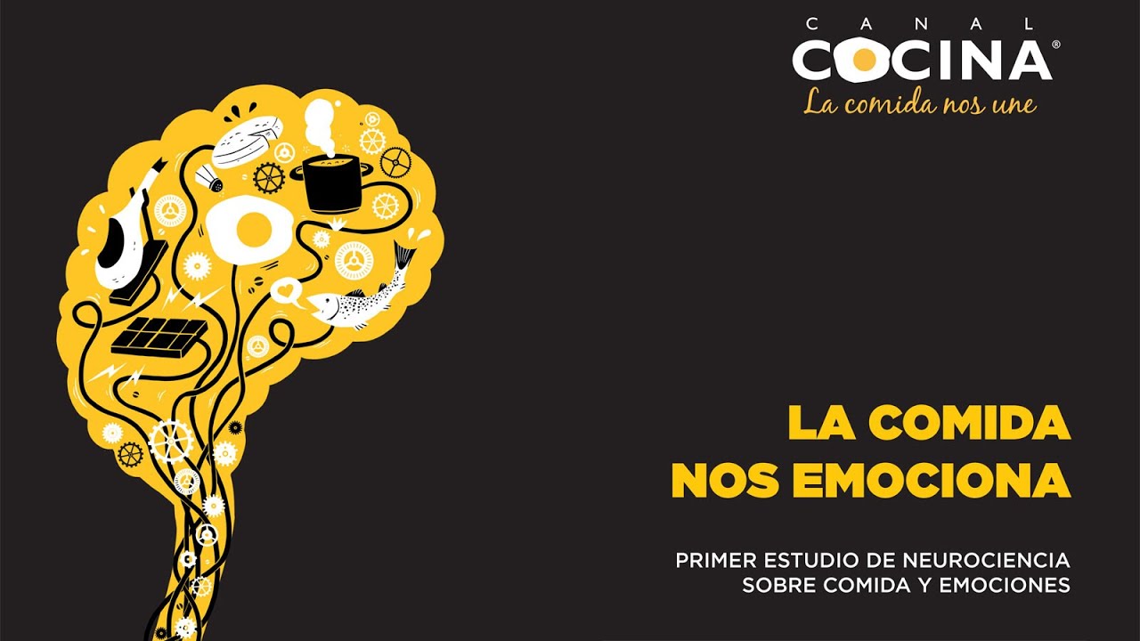 Estudio de neurociencia sobre comida y emociones | Canal Cocina