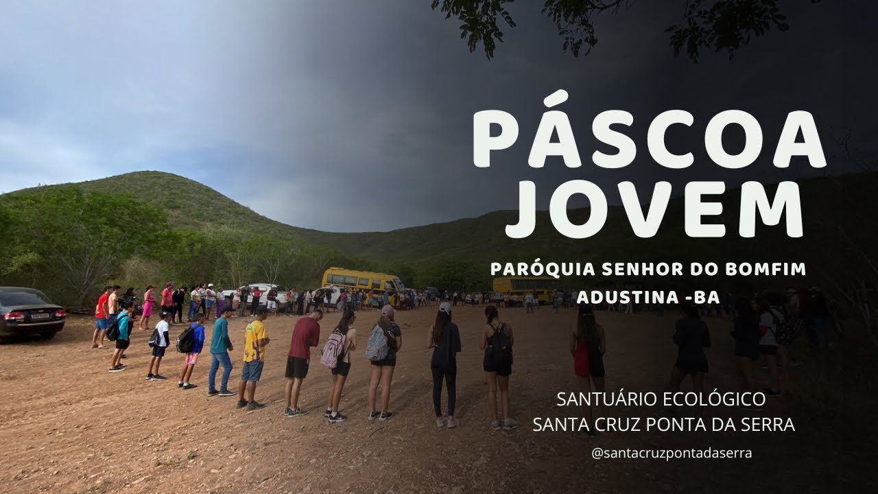 I Páscoa Jovem no Santuário Ecológico Santa Cruz Ponta da Serra
