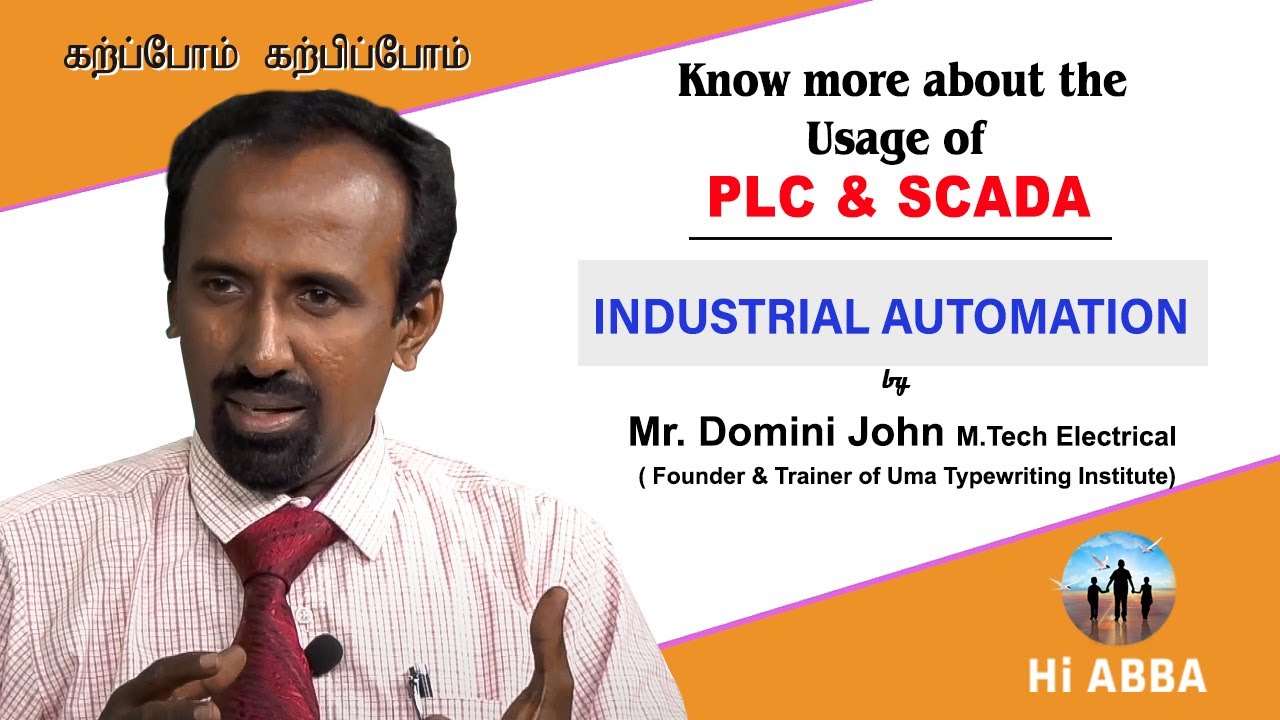 Usage of PLC and SCADA in Industrial Automation | Overview in TAMIL