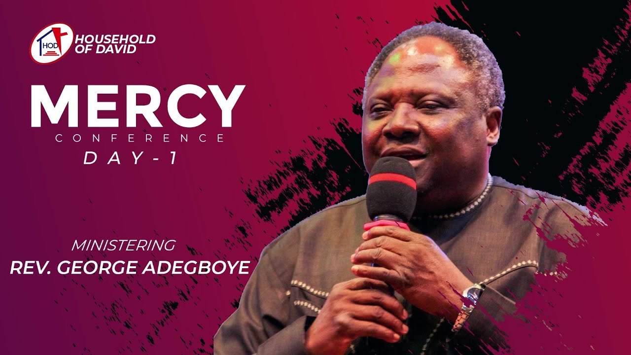 Mercy Conference 2020 - Day 1 | Rev. George Adegboye