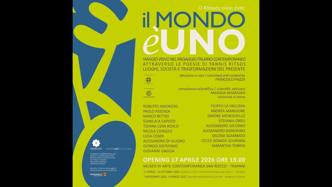 &ldquo;Il mondo &egrave; uno&rdquo;, omaggio di 19 artisti italiani al poeta Ghiannis Ritsos.Trapani, Museo San Rocco