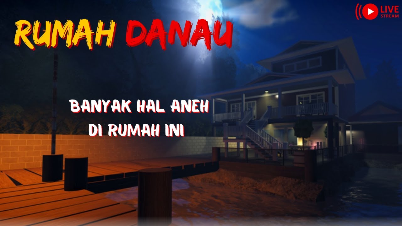NIAT MENGUNJUNGI RUMAH PAMAN, NAMUN YANG TERJADI!!?.. RUMAH DANAU