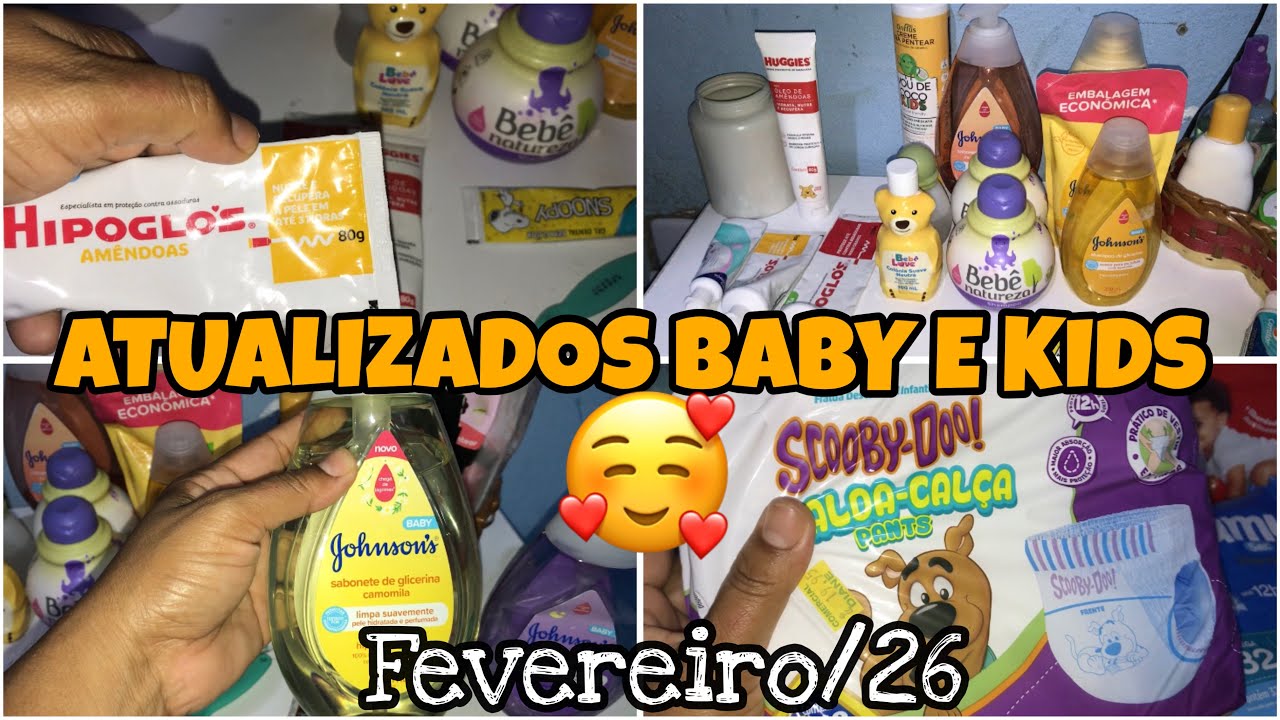 ATUALIZADOS DE FEVEREIRO BABY E KIDS 🥰 PRODUTOS DE HIGIENE E FRALDAS ❤️ SUELEN OLIVEIRA 