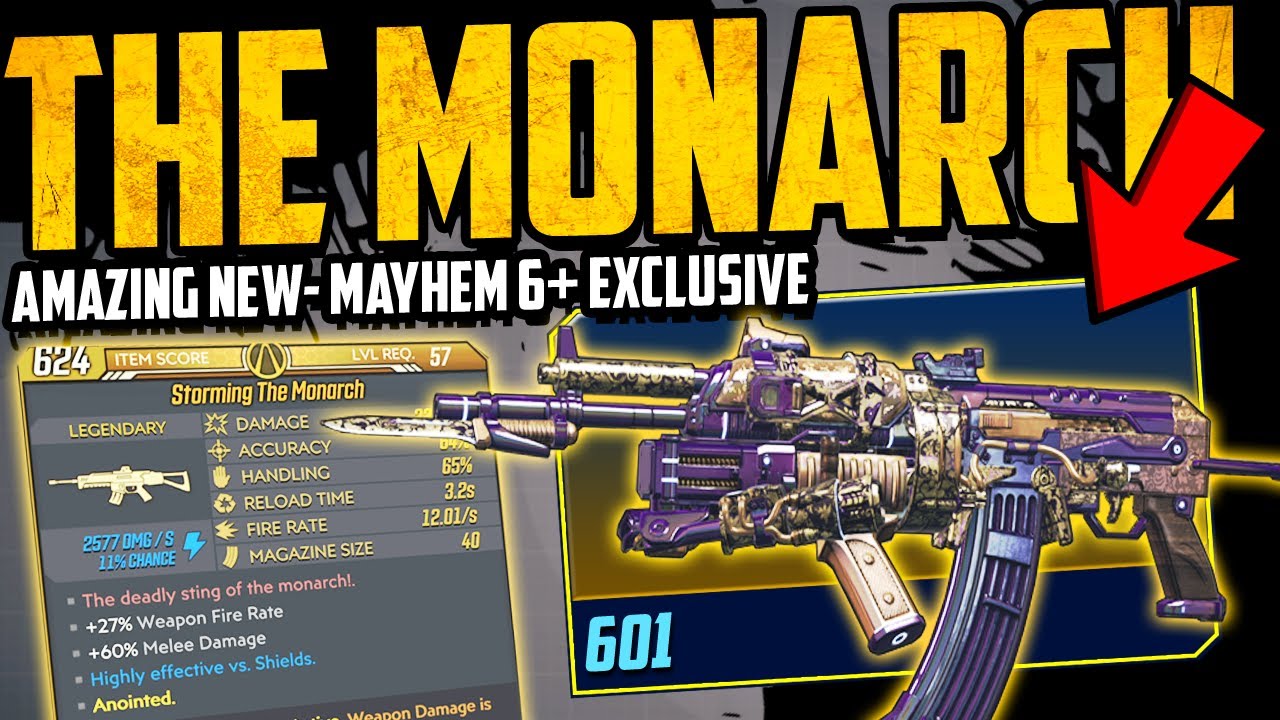 How To Get The MONARCH - AMAZING! - New Mayhem 6+ Exclusive Legendary - Borderlands 3 Weapon Guide