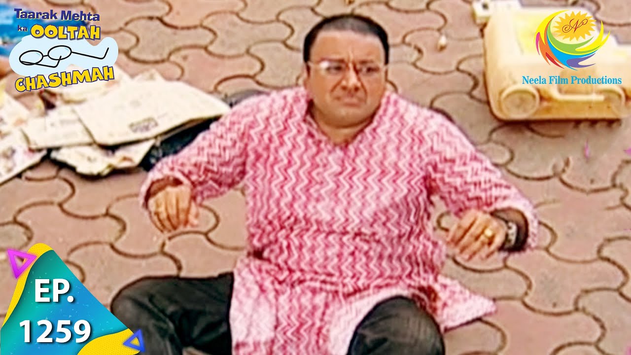 Taarak Mehta Ka Ooltah Chashmah - Episode 1259 - Full Episode