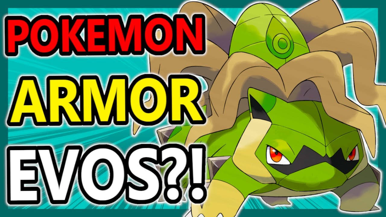 Giving Pokemon ARMOR Evolutions!