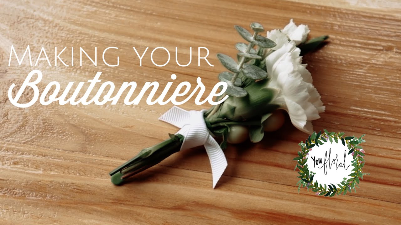 DIY - Making A Boutonniere