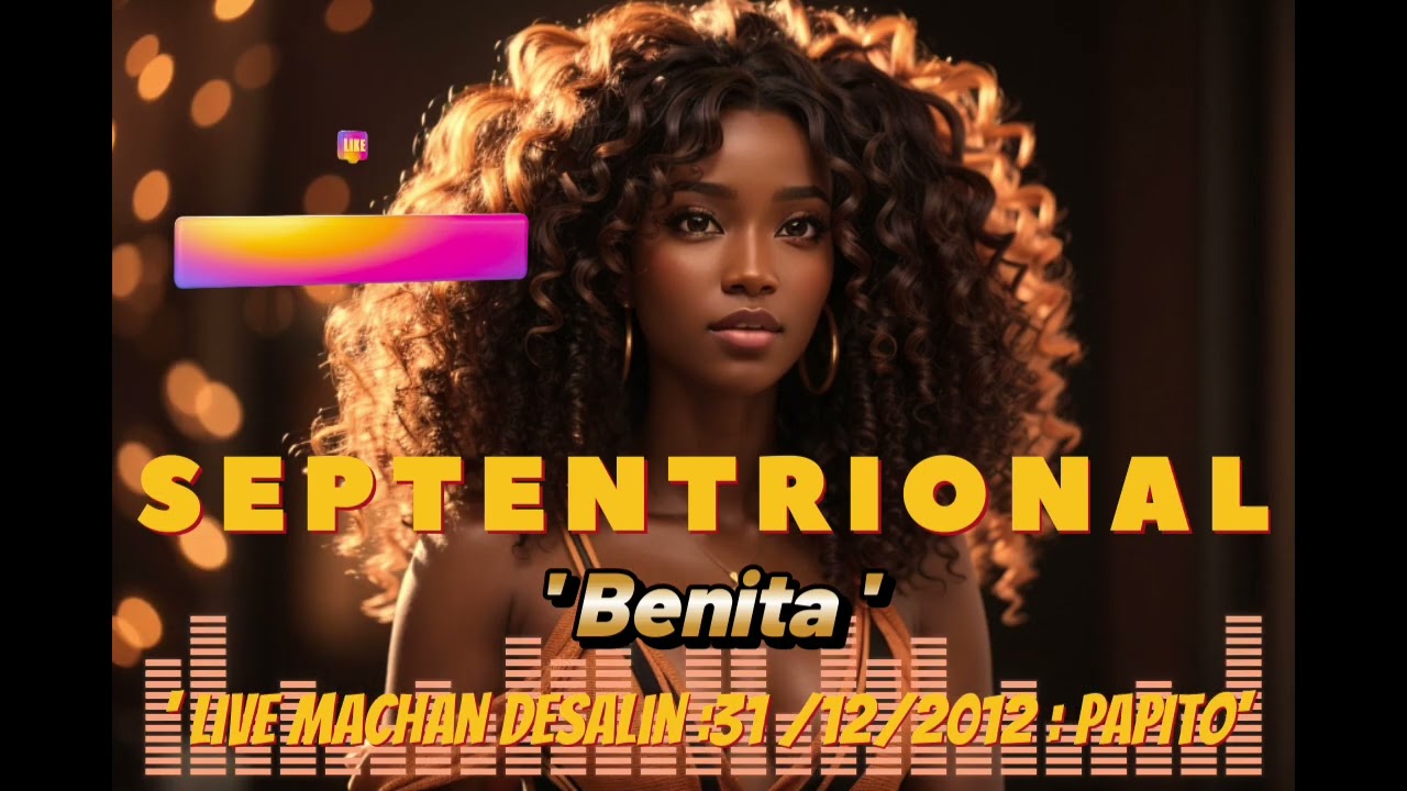 БЕНИТА - SEPTENTRIONAL LIVE - MACHAN DESALIN 31.12.2012 - PAPITO🪕🥁🎷🎺🎸