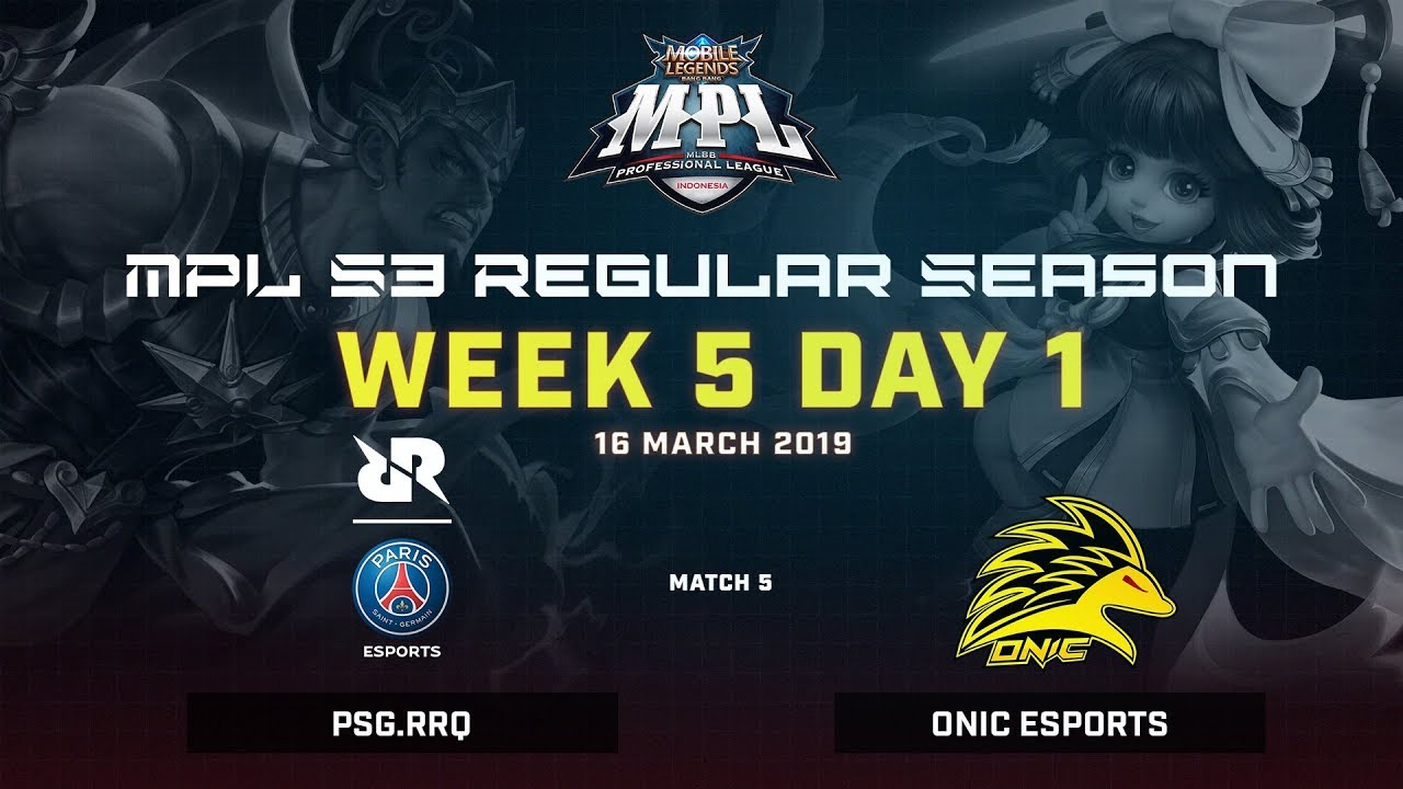PSG.RRQ vs ONIC Esports : MPL Season 3 Week 5 day 1 Match 5 Regular Season