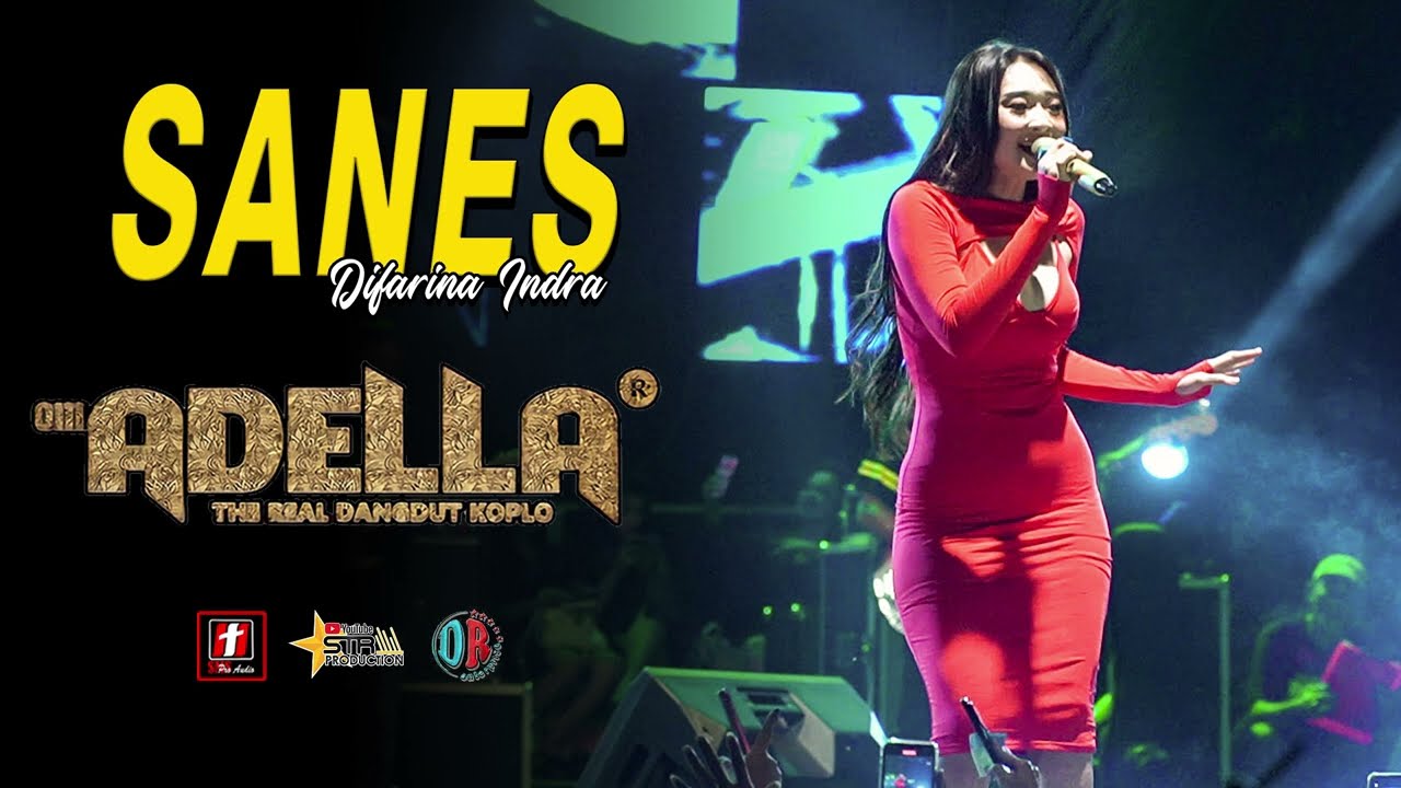 Sanes - Difarina Indra - OM. Adella Live Ambarawa Diana Ria Enterprise | SMS Pro Audio
