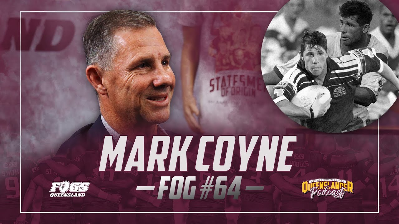 Ep 59 Mark Coyne | FOGS Queenslander Podcast