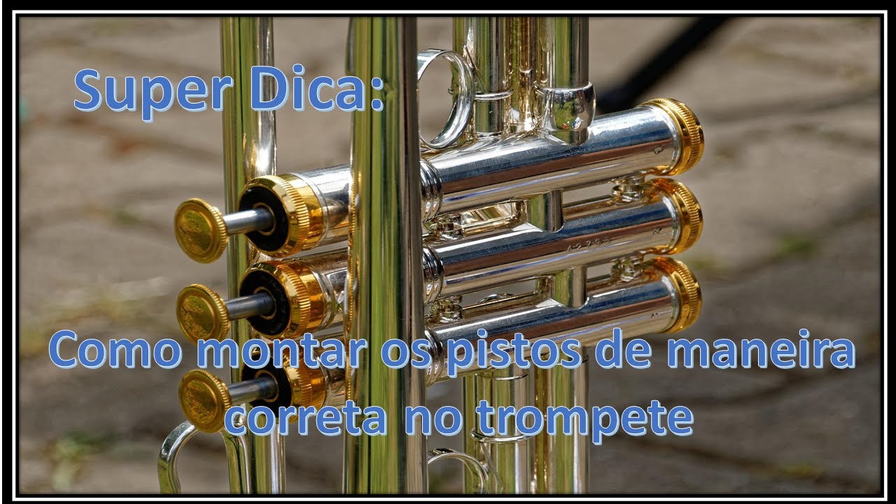 Como colocar de maneira correta os pistos no trompete @rptrumpet72