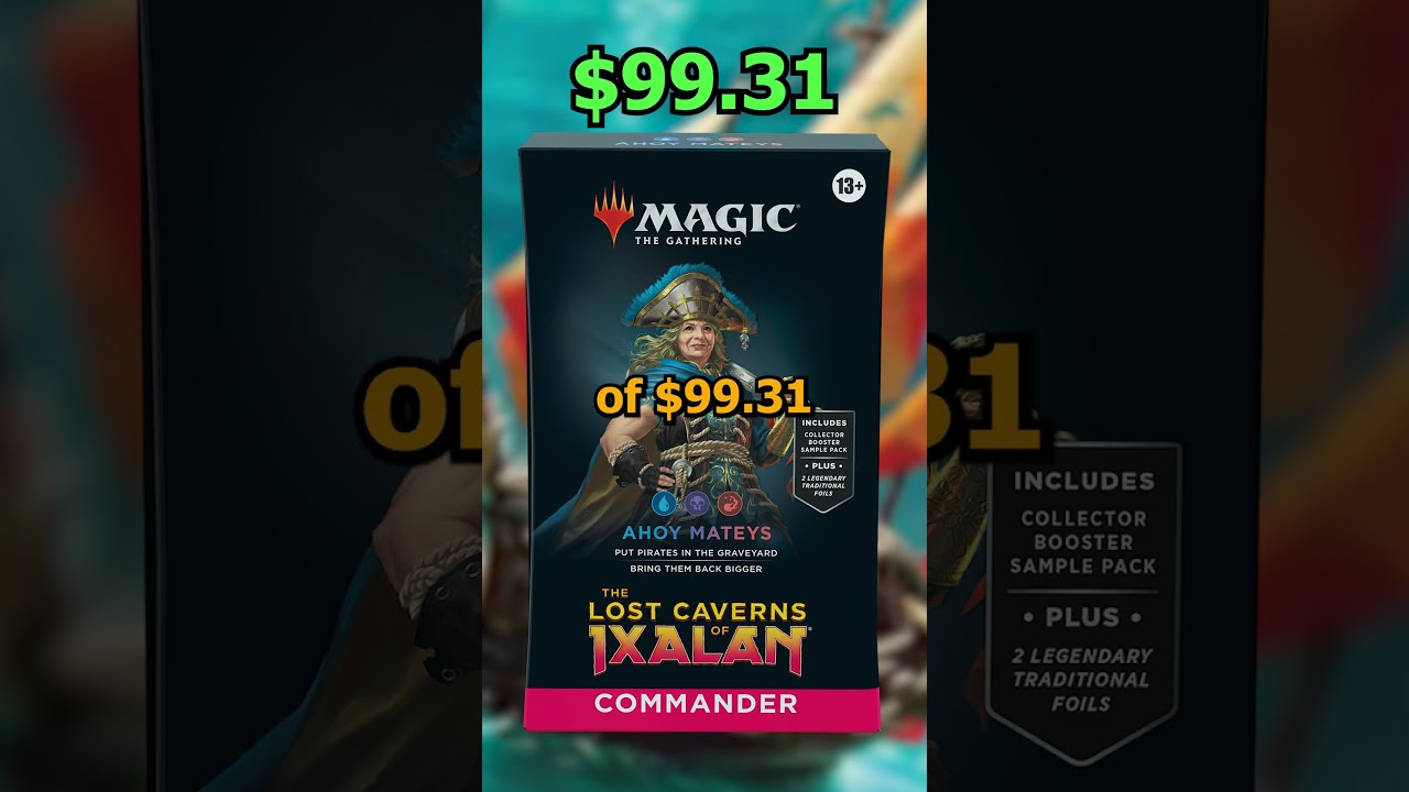 Which Lost Caverns of Ixalan Commander Precon Is Worth the Most?