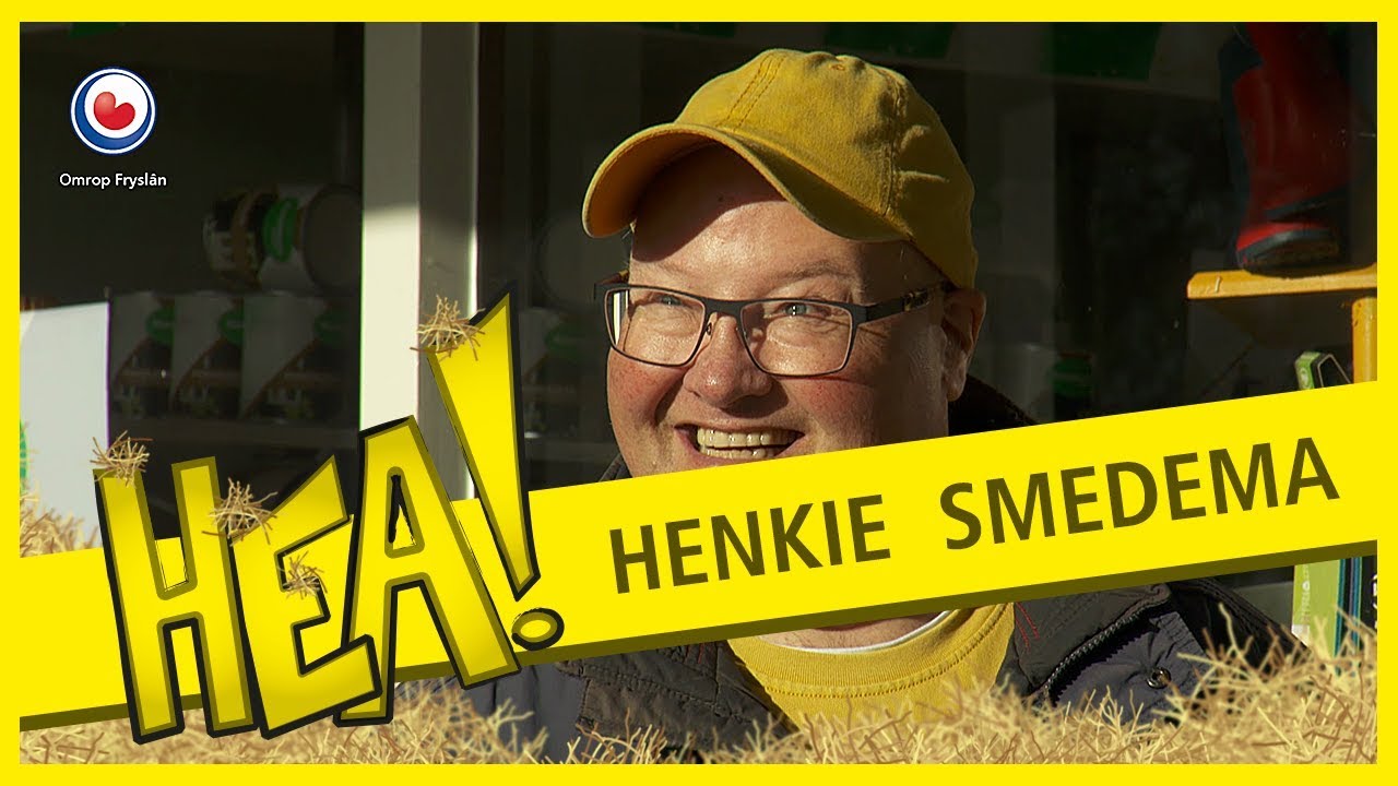 HEA! Henkie Smedema is op zoek