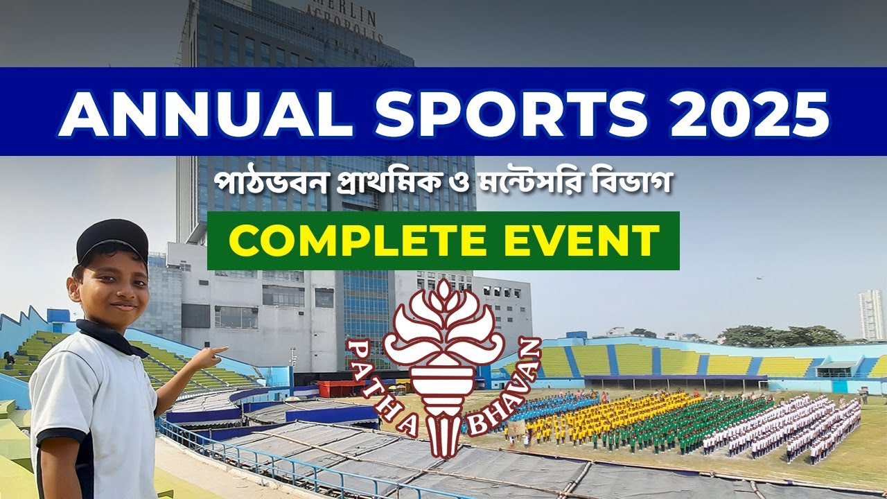 Sports 2025 - Patha Bhavan