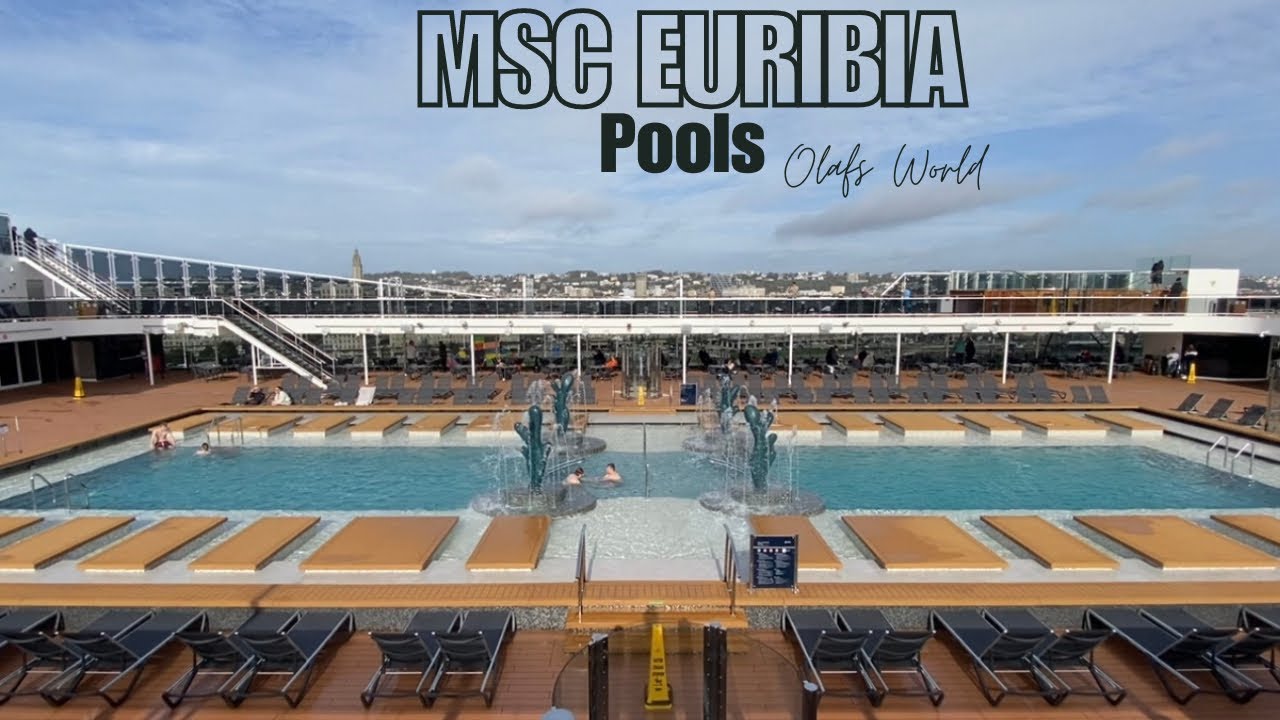 MSC EURIBIA (kompakt) - Die Pools
