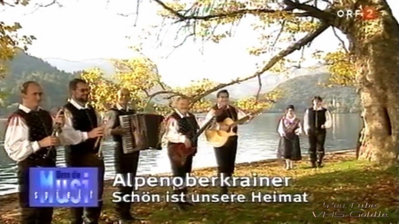 Alpenoberkrainer - Schön ist unsere Heimat - 2000