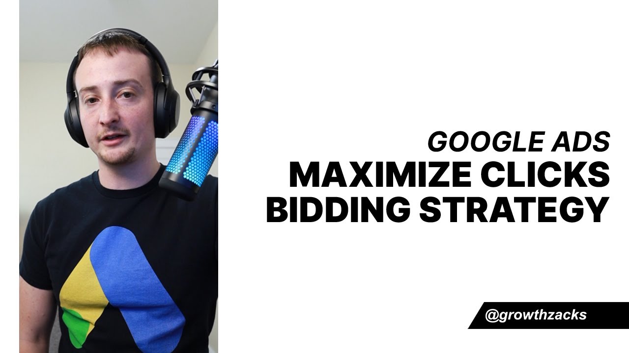 Google Ads Maximize Clicks Bidding Strategy